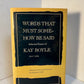 Word That Must Somehow Be Said by Kay Boyle