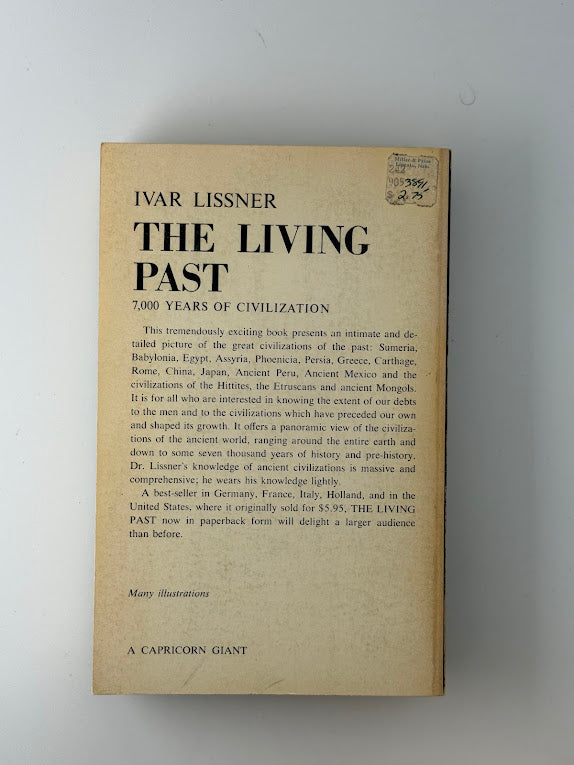 The Living Past by Ivar Lissner