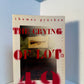 The Crying of Lot 49 by Thomas Pynchon
