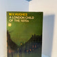 A London Child of the 1870s by M.V. Hughes