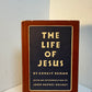 The Life of Jesus by Ernest Renan