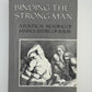 Binding the Strong Man - A Political Reading of Mark's Story of Jesus by Ched Myers