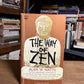 The Way of Zen by Alan W. Watts