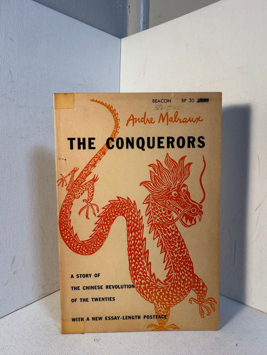 The Conquerors by Andre Malraux