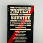 Protest and Survive edited by E.P. Thompson and Dan Smith