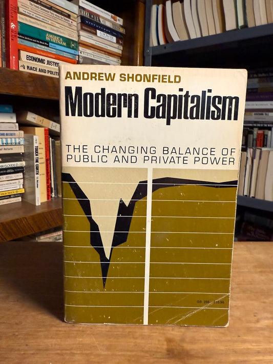 Modern Capitalism by Andrew Shonfield