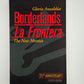 Borderlands by Gloria Anzaldua