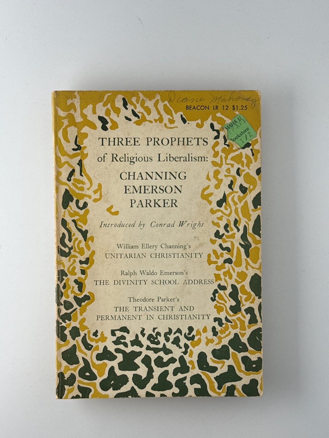 Three Prophets of Religious Liberalism