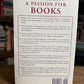A Passion for Books - A Book Lover's Treasury edited by Harold Rabinowitz and Rob Kaplan