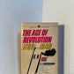 The Age of Revolution 1789-1848 by E.J. Hobsbawm