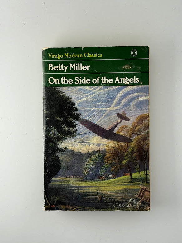 On the Side of the Angels by Betty Miller