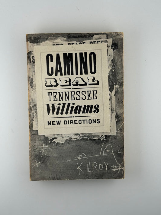 Camino Real by Tennessee Williams