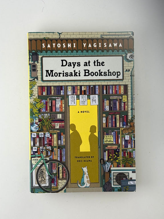 Days at the Morisaki Bookshop by Satoshi Yagisawa