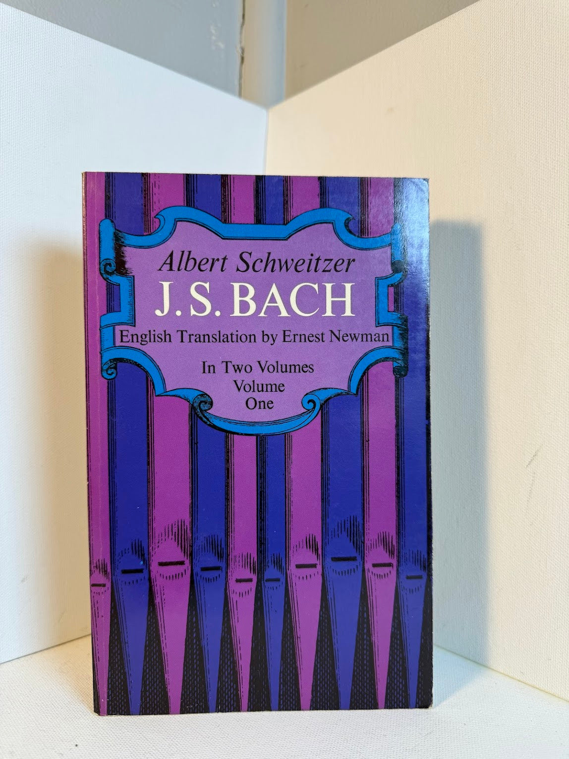 J.S. Bach Volume One by Albert Schweitzer