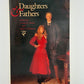 Daughters & Fathers edited by Lynda E. Boose and Betty S. Flowers