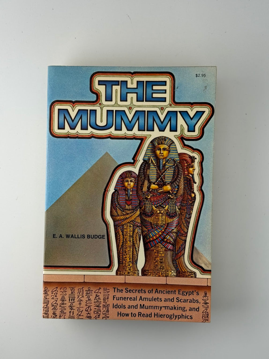 The Mummy by E.A. Wallis Budge
