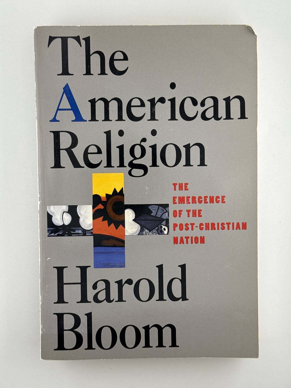 The American Religion by Harold Bloom