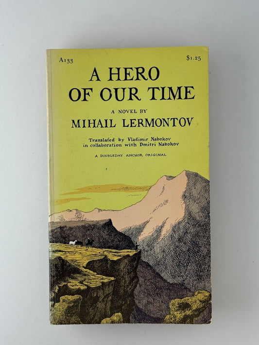 A Hero of Our Time by Mikhail Lermontov