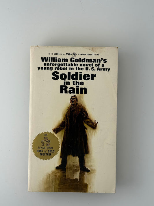 Soldier in the Rain by William Goldman