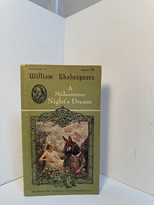 A Midsummer Night's Dream by William Shakespeare
