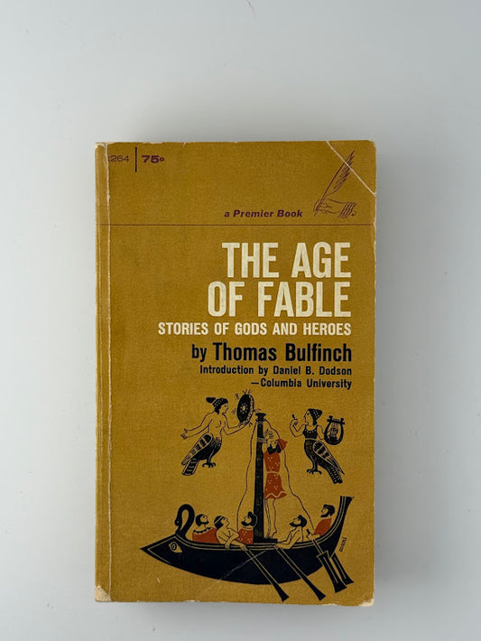 The Ager of Fable by Thomas Bulfinch