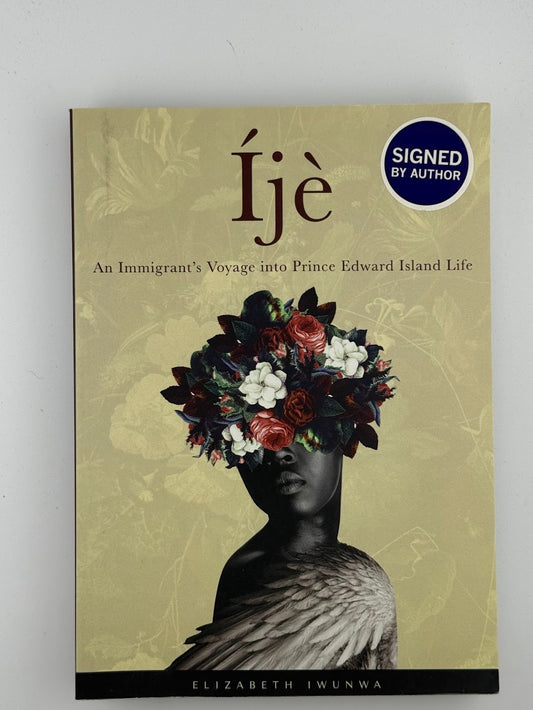 (Signed) Ije by Elizabeth Iwunwa