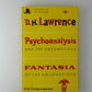 Psychoanalysis and the Unconscious by D.H. Lawrence