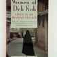 Women of Deh Koh by Erika Friedl