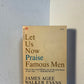 Let Us Now Praise Famous Men by James Agee and Walker Evans