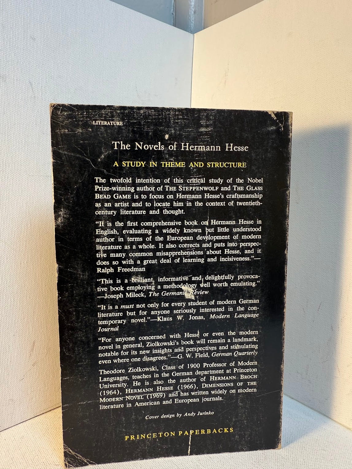 The Novels of Hermann Hesse - A Study in Theme and Structure by Theodore Ziolkowski