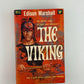 The Viking by Edison Marshall
