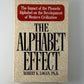The Alphabet Effect by Robert K. Logan