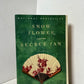 Snow Flower and the Secret Fan by Lisa See
