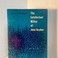 The Intellectual Milieu of John Dryden by Louis I. Bredvold