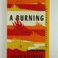 A Burning by Megha Majumdar