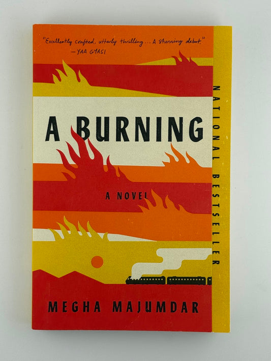 A Burning by Megha Majumdar