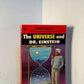 The Universe and Dr. Einstein by Lincoln Barnett