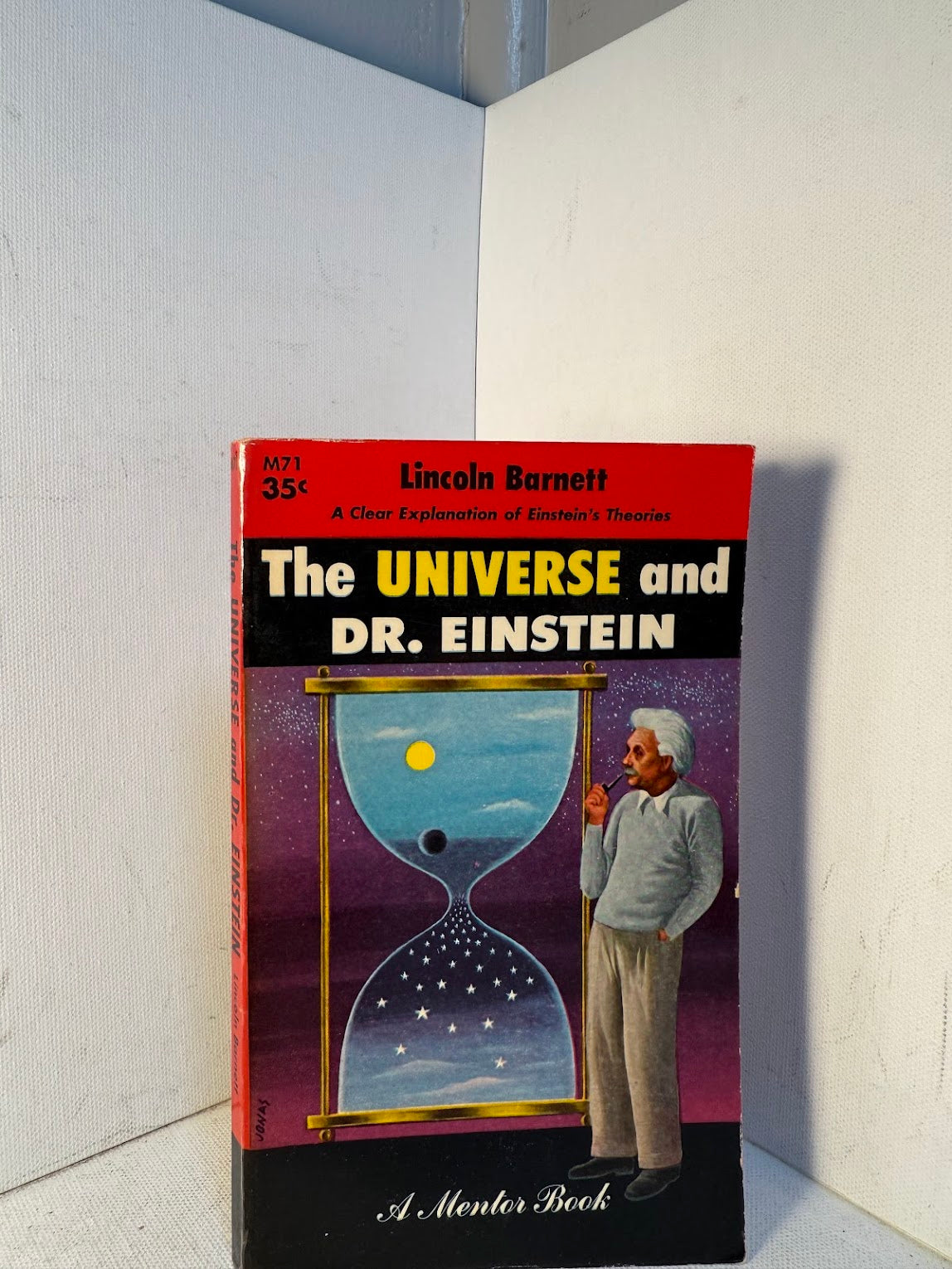 The Universe and Dr. Einstein by Lincoln Barnett