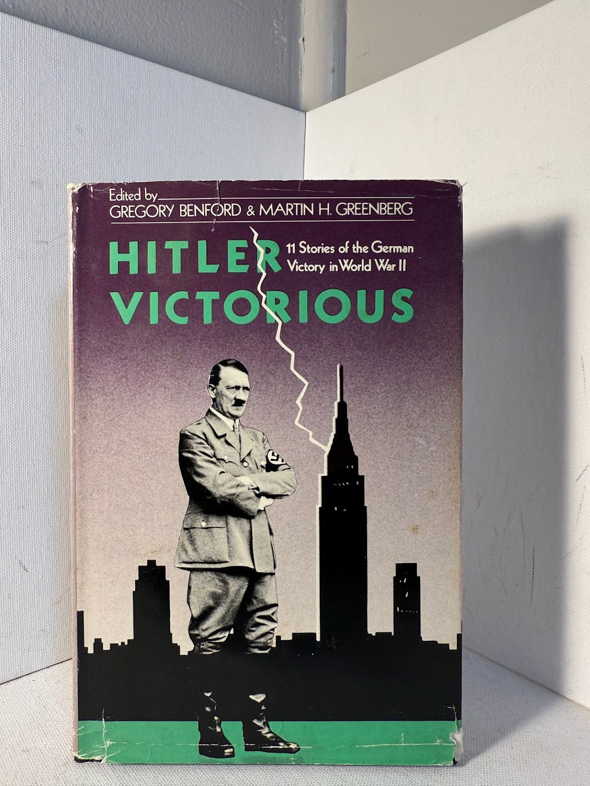 Hitler Victorious edited by Gregory Benford & Martin H. Greenberg