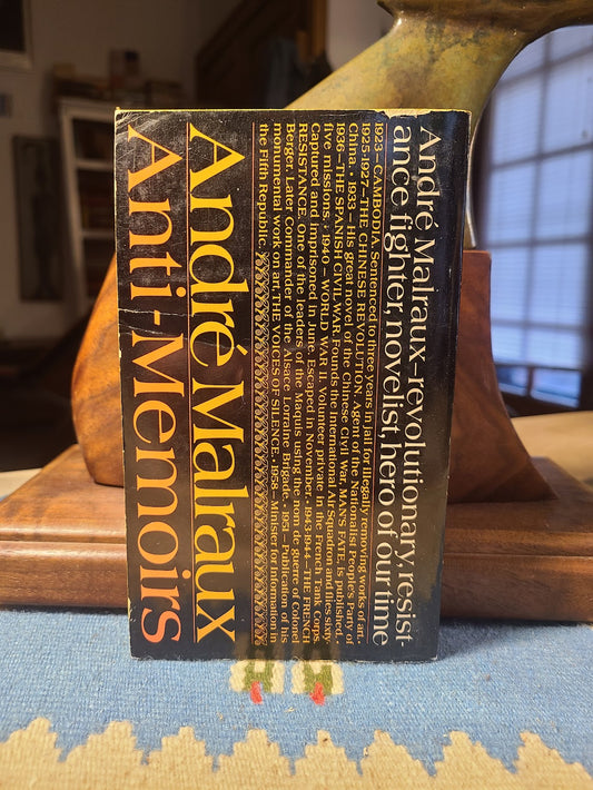 Anti-Memoirs by Andre Malraux