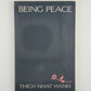 Being Peace by Thich Nhat Hahn