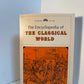 The Encyclopedia of The Classical World