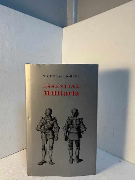Essential Militaria by Nicholas Hobbes