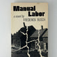 Manual Labor by Frederick Busch