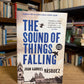 The Sound of Things Falling by Juan Gabriel Vasquez