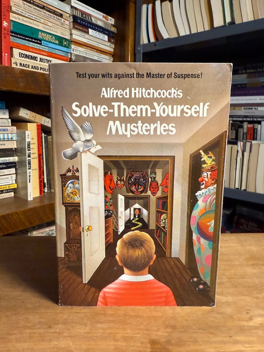 Alfred Hitchcock's Solve-Them-Yourself Mysteries