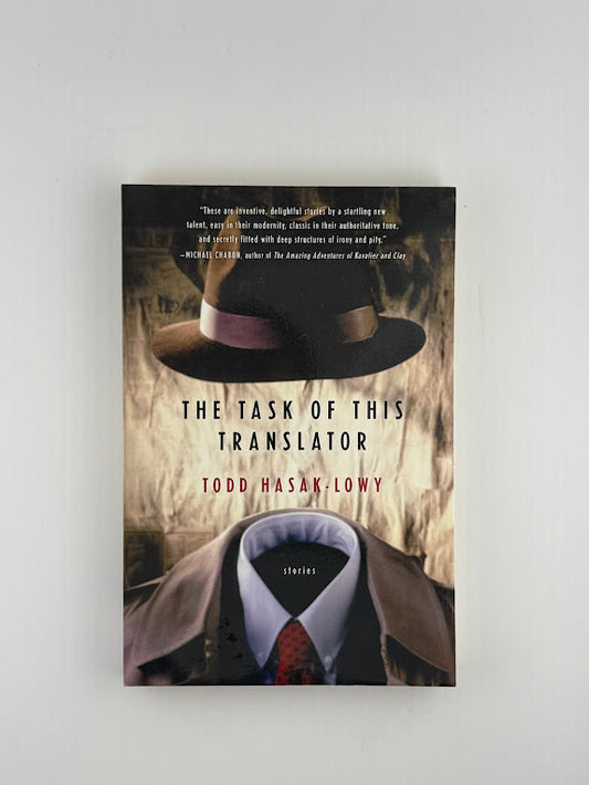The Task of This Translator by Todd Hasak-Lowy