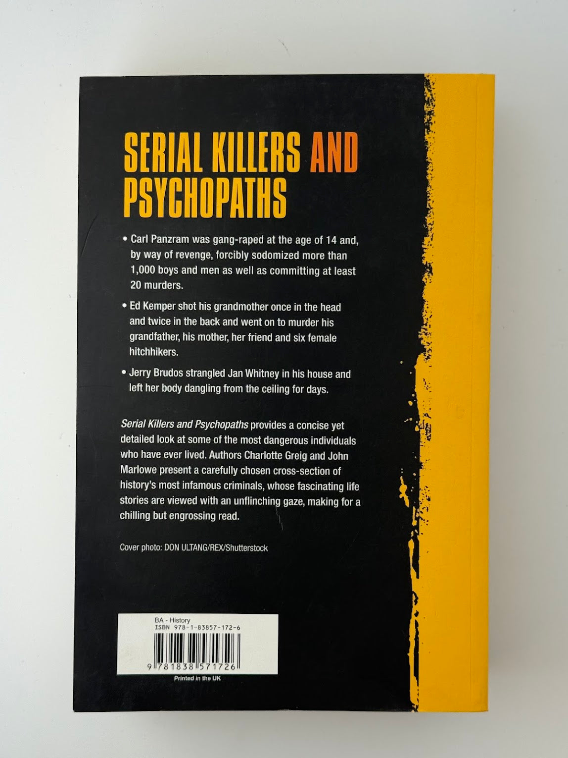 Serial Killers and Psychopaths by Charlotte Greig and John Marlowe