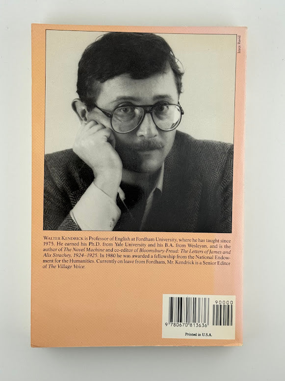 The Secret Museum - Pornography in Modern Culture by Walter Kendrick