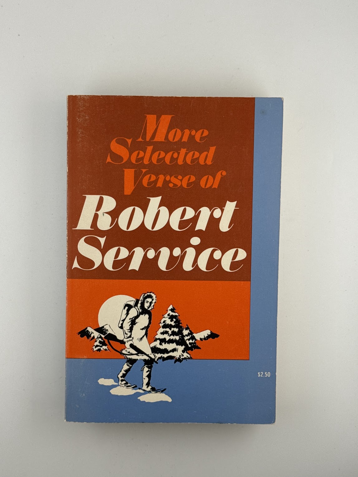 More Selected Verse of Robert Service